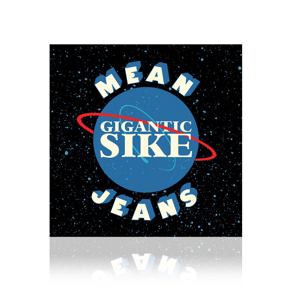 Mean Jeans (Gigantic Sike) CD