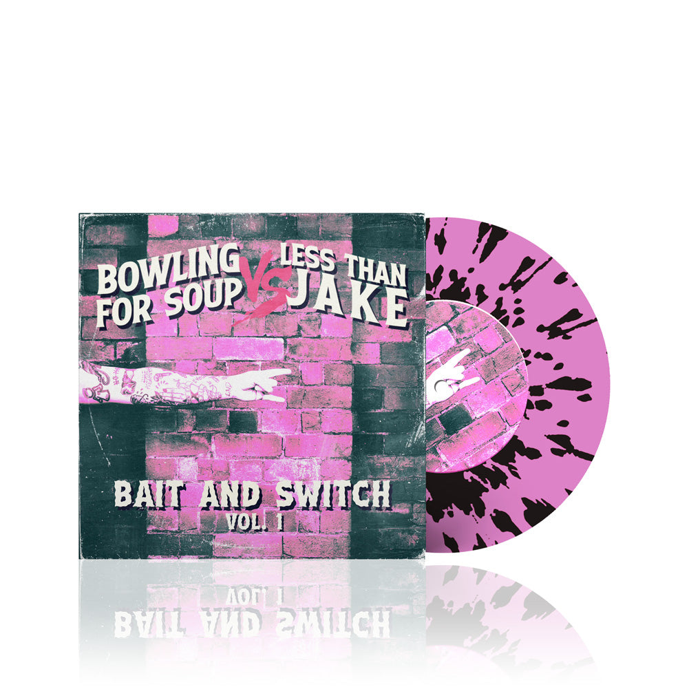 Bowling For Soup/Less Than Jake (Bait And Switch Vol. 1) Pink Splatter 7 Inch