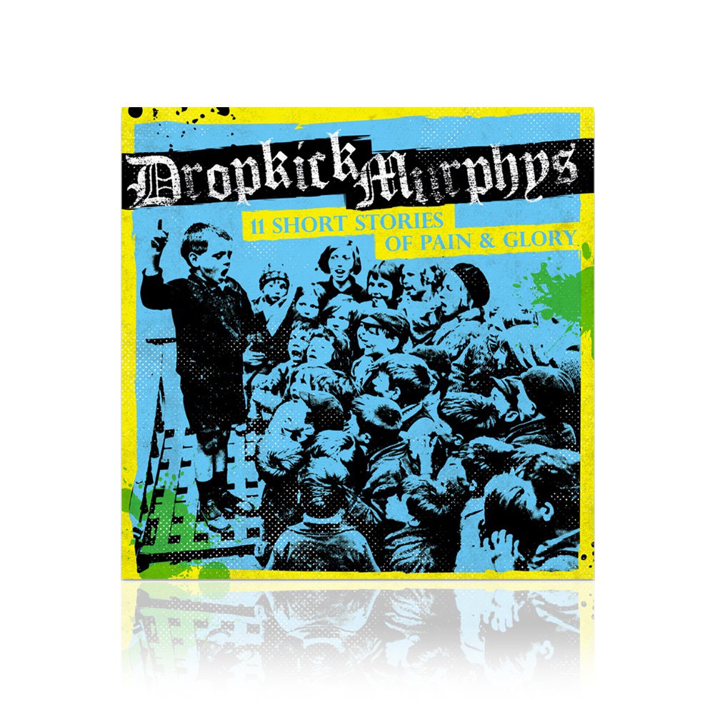 Dropkick Murphys (11 Short Stories) CD