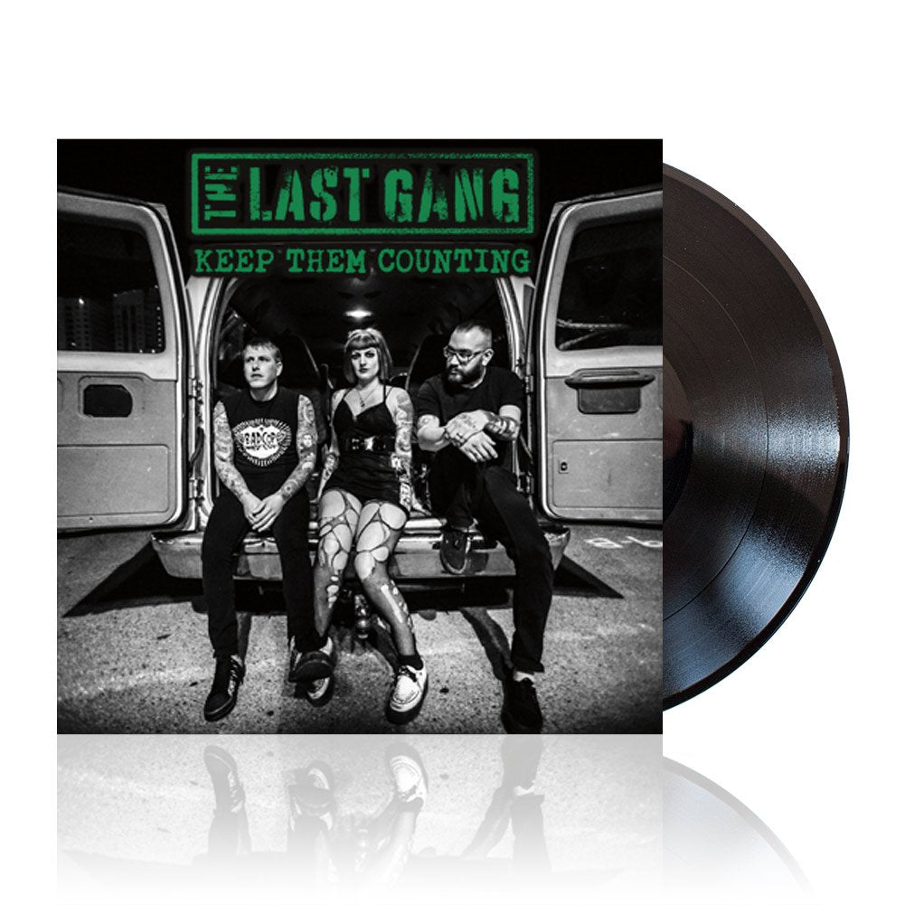 The Last Gang (Keep Them Counting) Black Vinyl