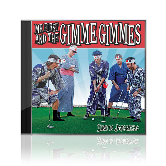 Me First And The Gimme Gimmes (Sing In Japanese) CD EP