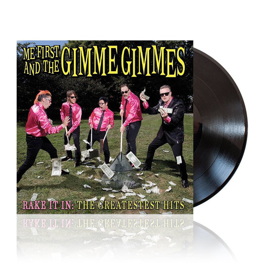 Me First And The Gimme Gimmes (Rake It In) Black Vinyl