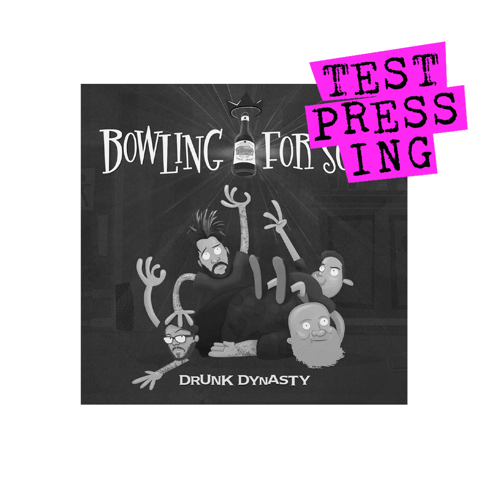 Bowling For Soup (Drunk Dynasty) Testpressing Vinyl