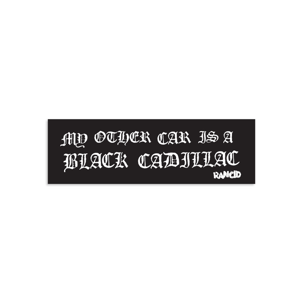 Rancid (My Other Car) Sticker