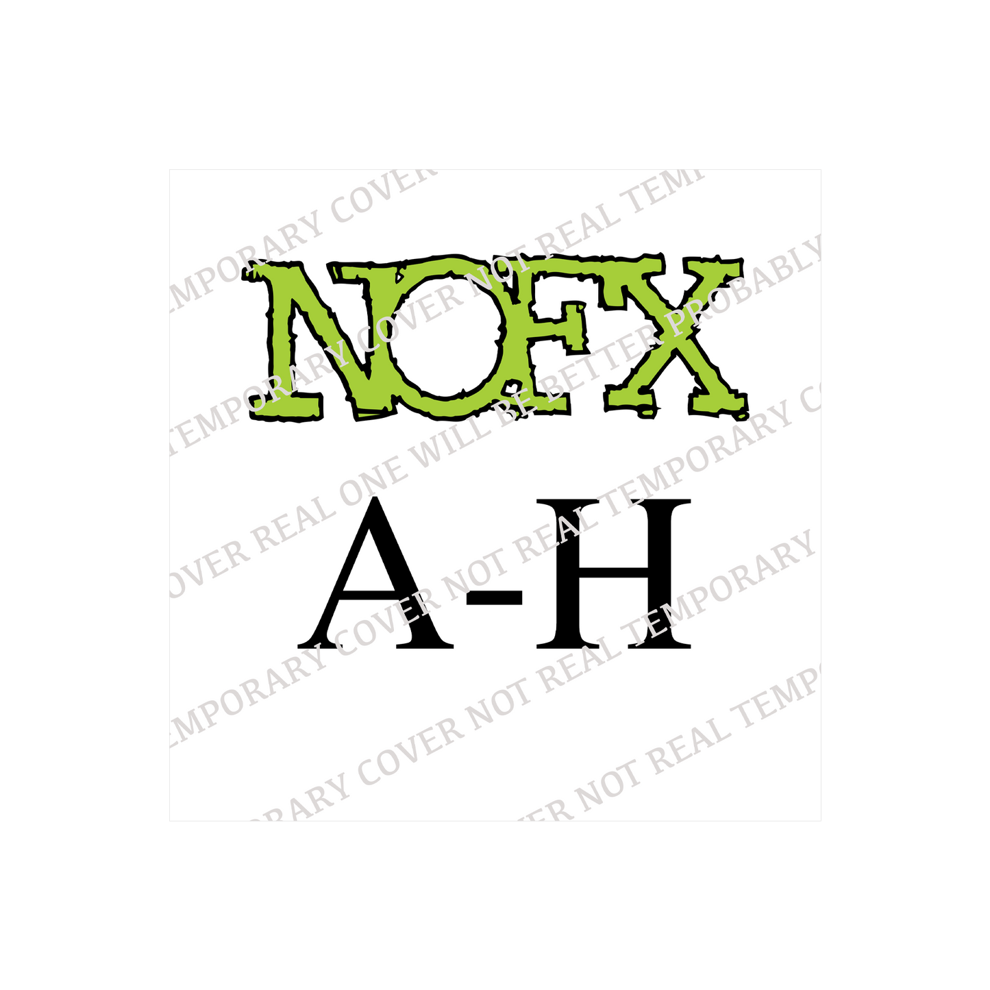 NOFX (A-H) Colored Vinyl