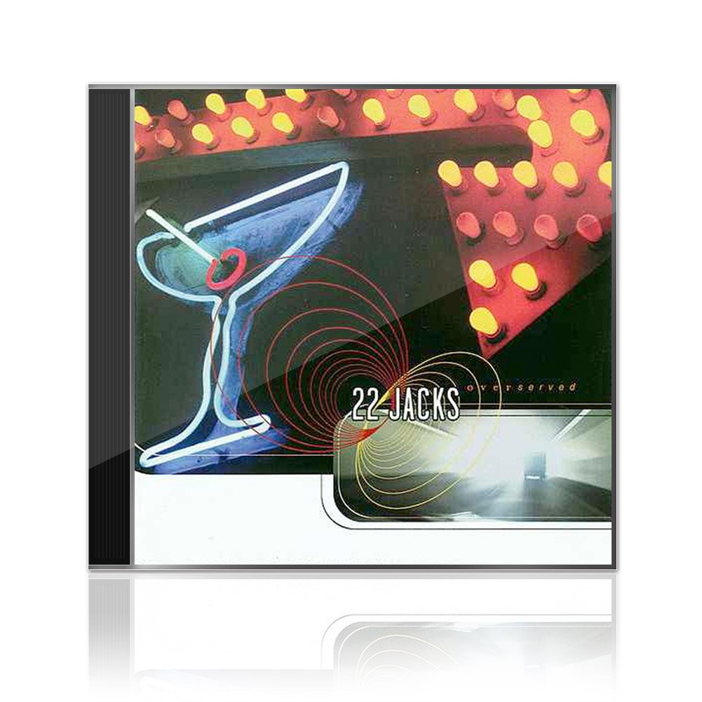 22 Jacks (Overserved) CD