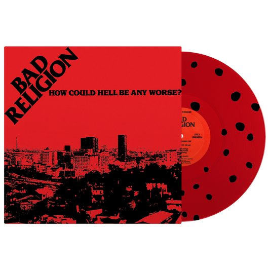 Bad Religion (How Could Hell Be Any Worse?) Red w/Black Dots Vinyl