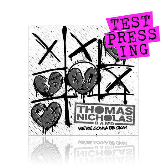Thomas Nicholas Band (We’re Gonna Be Okay) Testpressing Vinyl