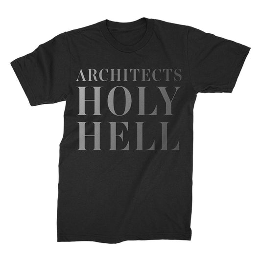 Architects (Holy Hell Stacked) T-Shirt