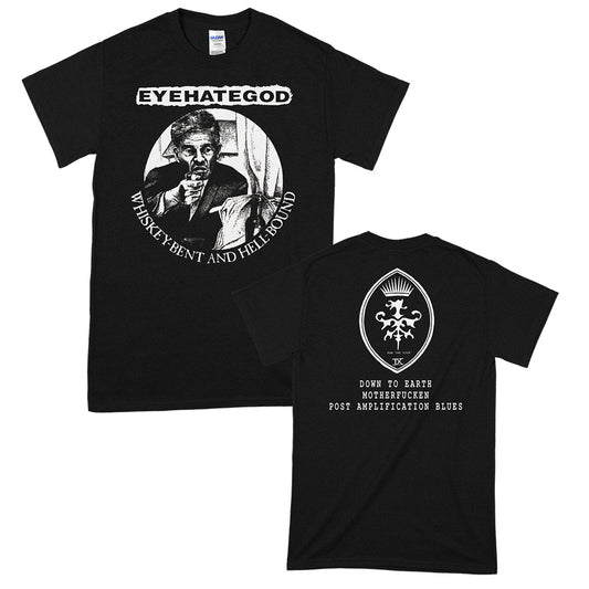 EYEHATEGOD (Whiskey Bent) T-Shirt