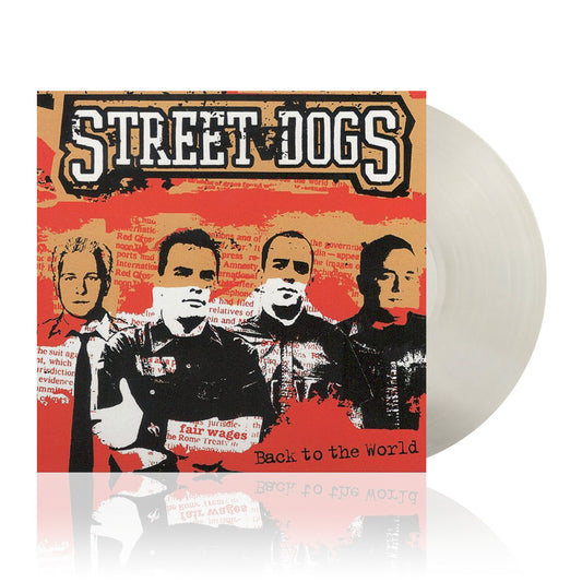 Street Dogs (Back To The World) Clear Vinyl