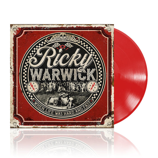 Ricky Warwick (When Life Was Hard & Fast) Red Vinyl