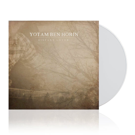 Yotam Ben Horin (Distant Lover) White Vinyl