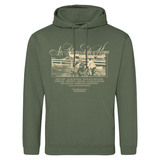 Vacations (No Place Like Home) Hoodie