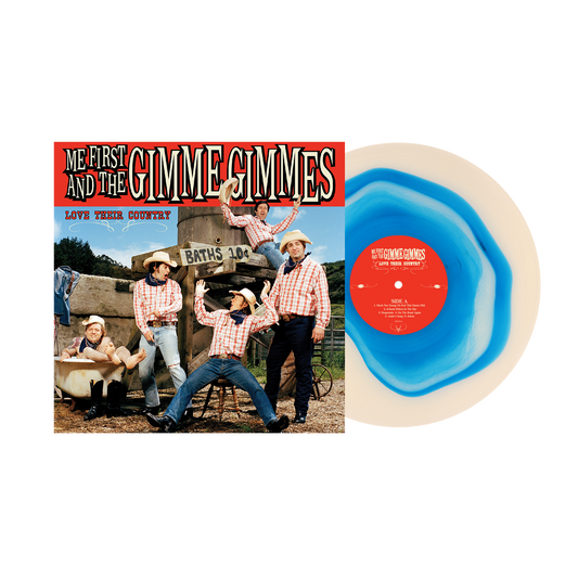 Me First and the Gimme Gimmes (Love Their Country (20th Anniversary)) Blue Inside Tan Vinyl