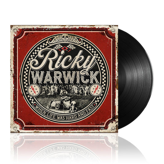 Ricky Warwick (When Life Was Hard & Fast) Black Vinyl