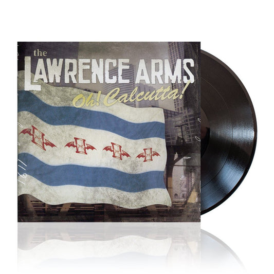 The Lawrence Arms (Oh! Calcutta!) Black Vinyl