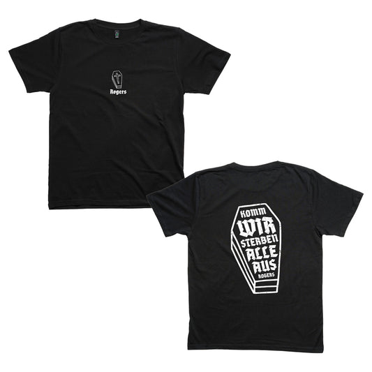 Rogers (Komm wir sterben alle aus) T-Shirt