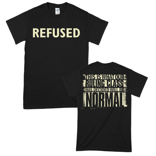 Refused (Ruling Class) T-Shirts