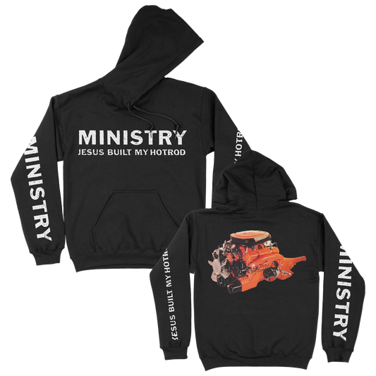 Ministry (Jesus Built My Hotrod) Hoodie