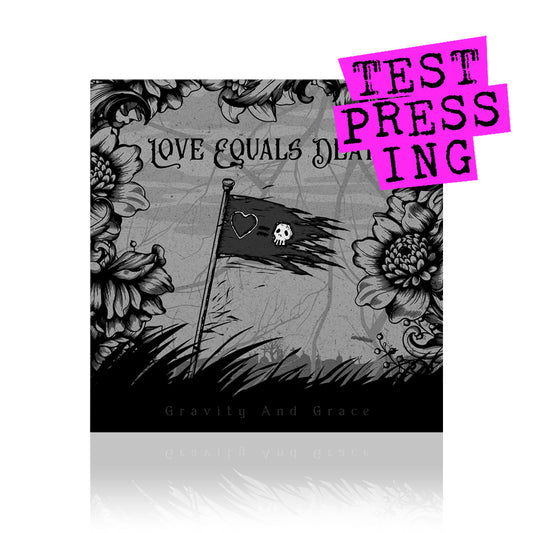 Love Equals Death (Gravity And Grace) Testpressing Vinyl