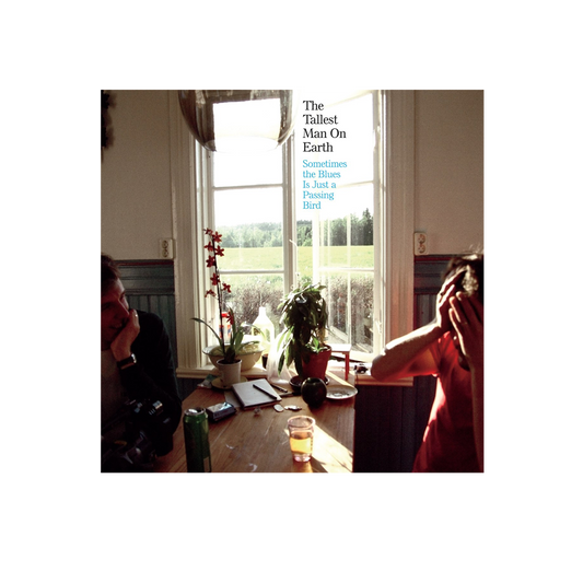 The Tallest Man On Earth (Sometimes The Blues Is Just A Passing Bird) CD-EP