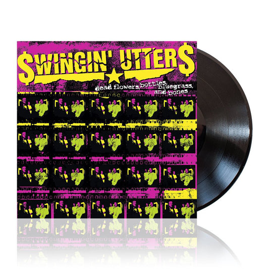 Swingin' Utters (Dead Flowers, Bottles, ...) Black Vinyl