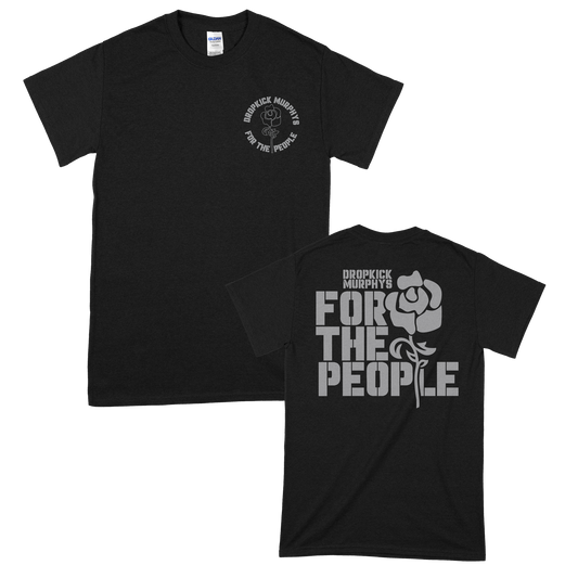 Dropkick Murphys (For The People Rose) T-Shirt