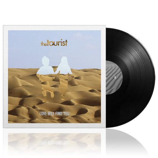 The Tourist (Love Will Find You) Black Vinyl