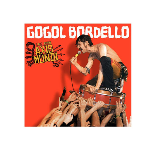 Gogol Bordello (Live From Axis Mundi) CD+DVD