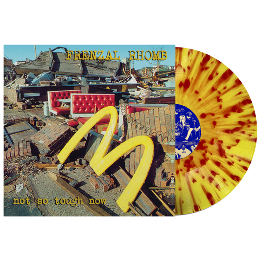 Frenzal Rhomb (Not So Tough Now) Yellow Red Splatter Vinyl