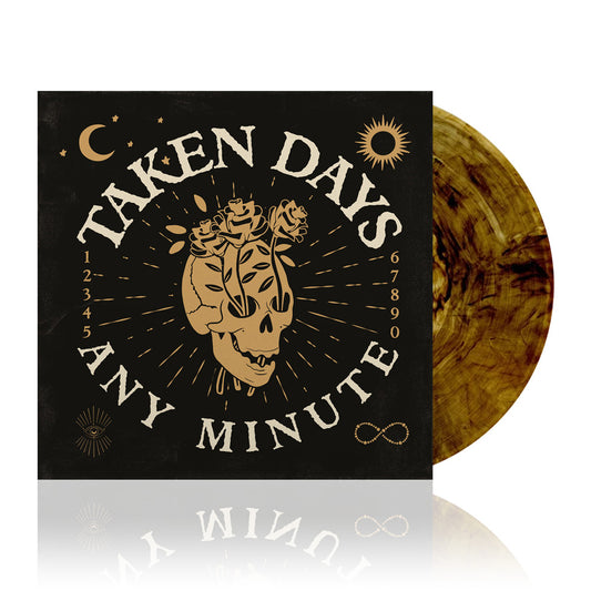 Taken Days (Any Minute) Sun Vinyl