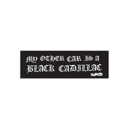 Rancid (My Other Car) Sticker