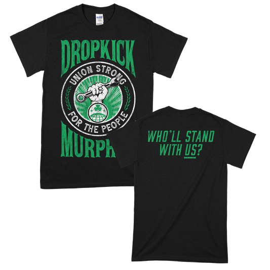 Dropkick Murphys (Union Strong) T-Shirt