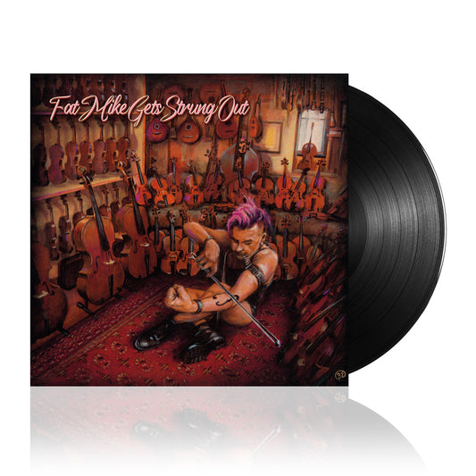 Fat Mike (Gets Strung Out) Black Vinyl