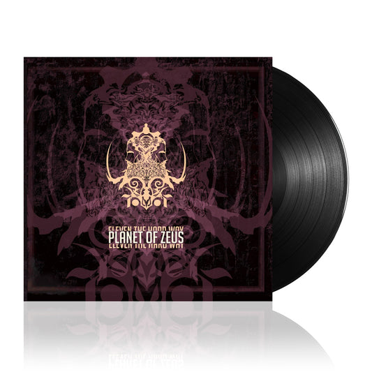 Planet of Zeus (Eleven The Hard Way) Black Vinyl