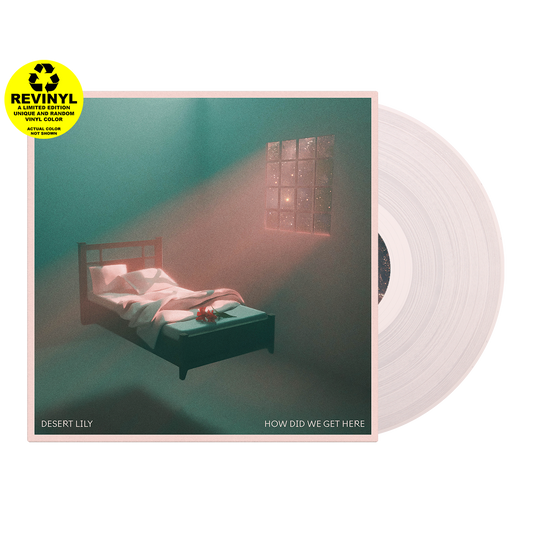 Desert Lily (How Did We Get Here) Colored Vinyl