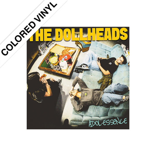 The Dollheads (Adol-essence) Colored Vinyl