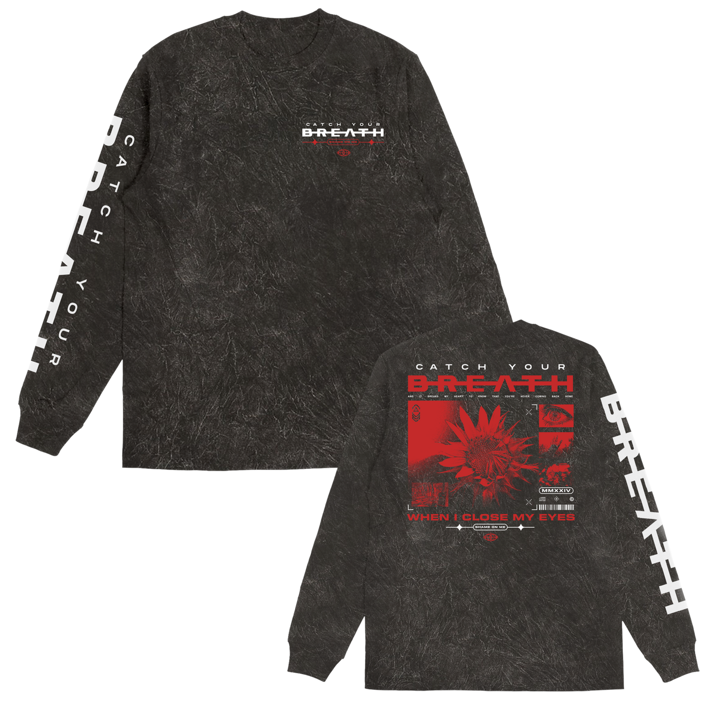 Catch Your Breath (When I Close My Eyes) Longsleeve