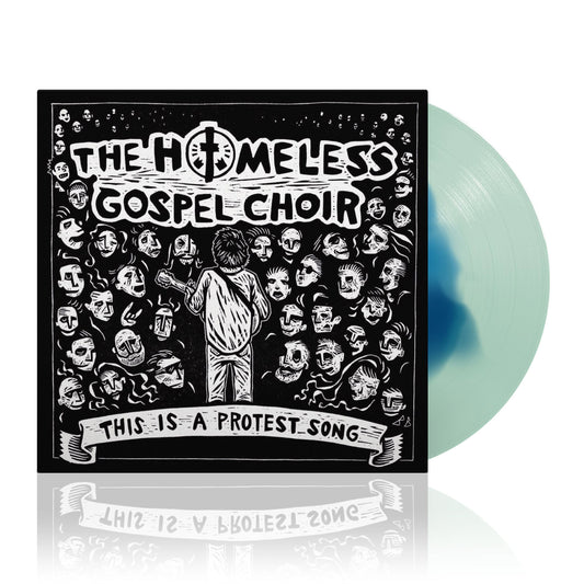 The Homeless Gospel Choir (This Is A Protest Song) Coke Bottle w/ Blue Vinyl