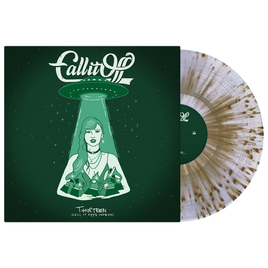 Call It Off (Thirteen - Call It Off's Version) Clear w/Gold Splatter Vinyl