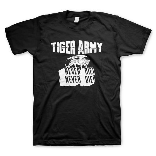 Tiger Army (Never Die) T-Shirt