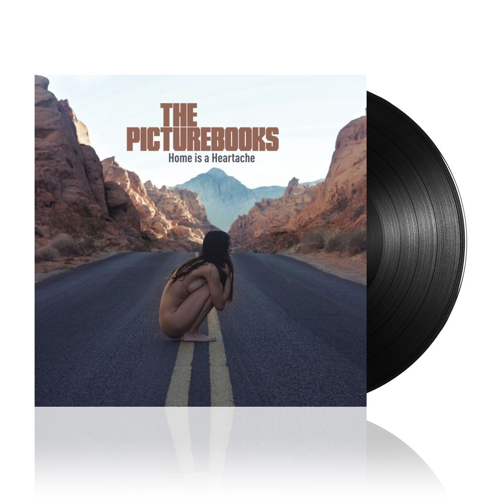 The Picturebooks (Home Is A Heartache) 180g Black Vinyl