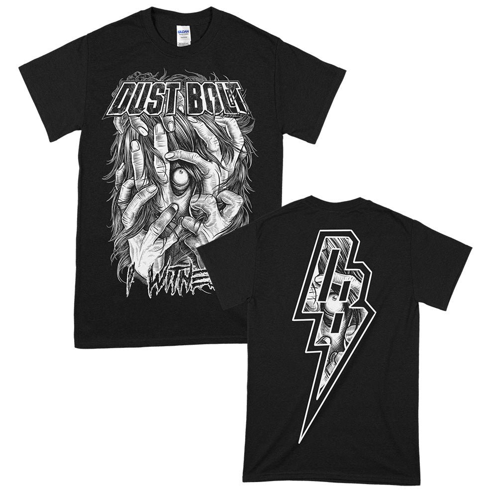 Dust Bolt (I Witness) T-Shirt