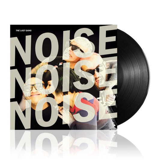 The Last Gang (Noise Noise Noise) Black Vinyl