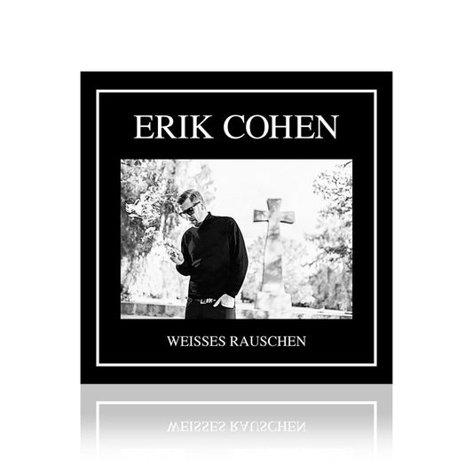 Erik Cohen (Weisses Rauschen) CD
