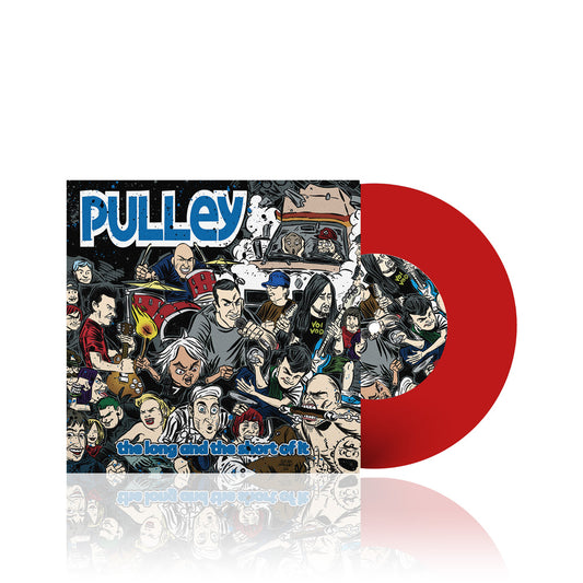 Pulley (The Long And The Short Of It) Red 7 Inch