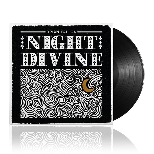Brian Fallon (Night Divine) Black Vinyl