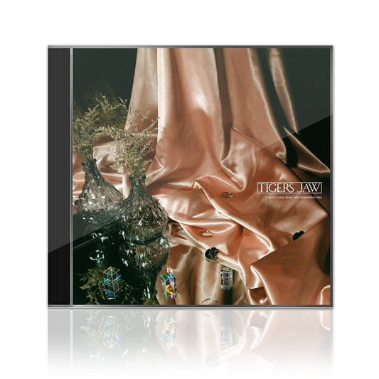 Tigers Jaw (I Won't Care How You Remember Me) CD