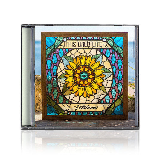 This Wild Life (Petaluma) CD